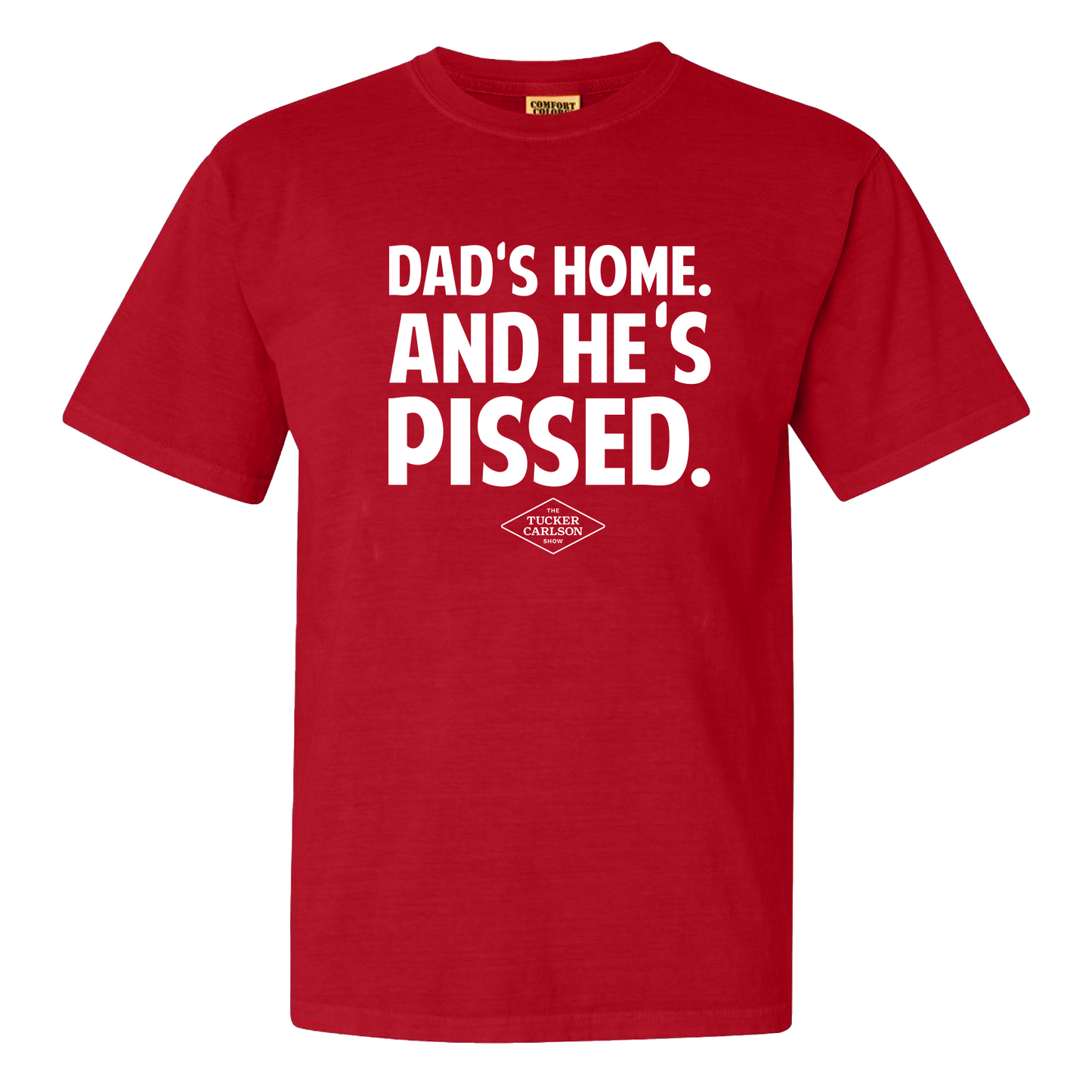 Dad's Home Tee