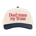 Don't Trans My Texas Grandpa Hat (Cream/Navy)