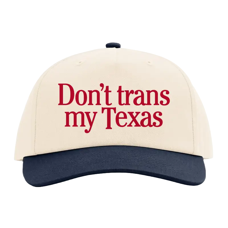 DontTransMyTexas-GrandpaHat-Front