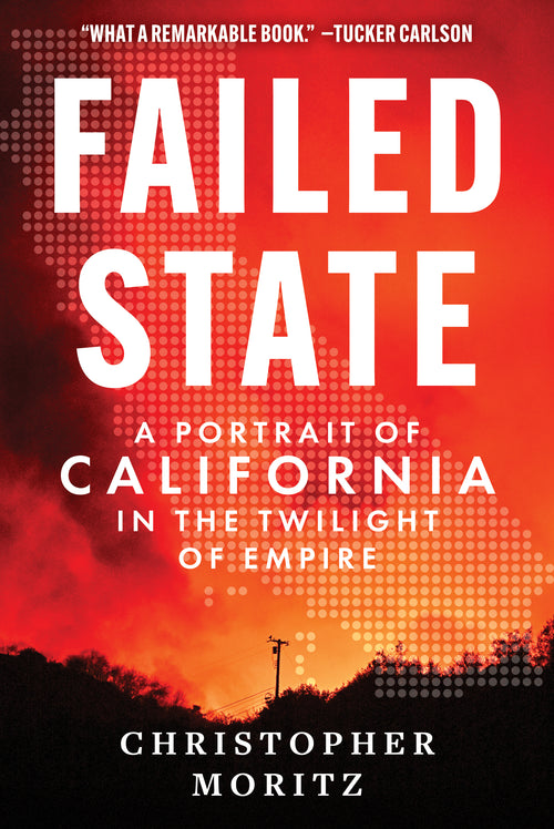 failed_state_california_twilight_of_empire