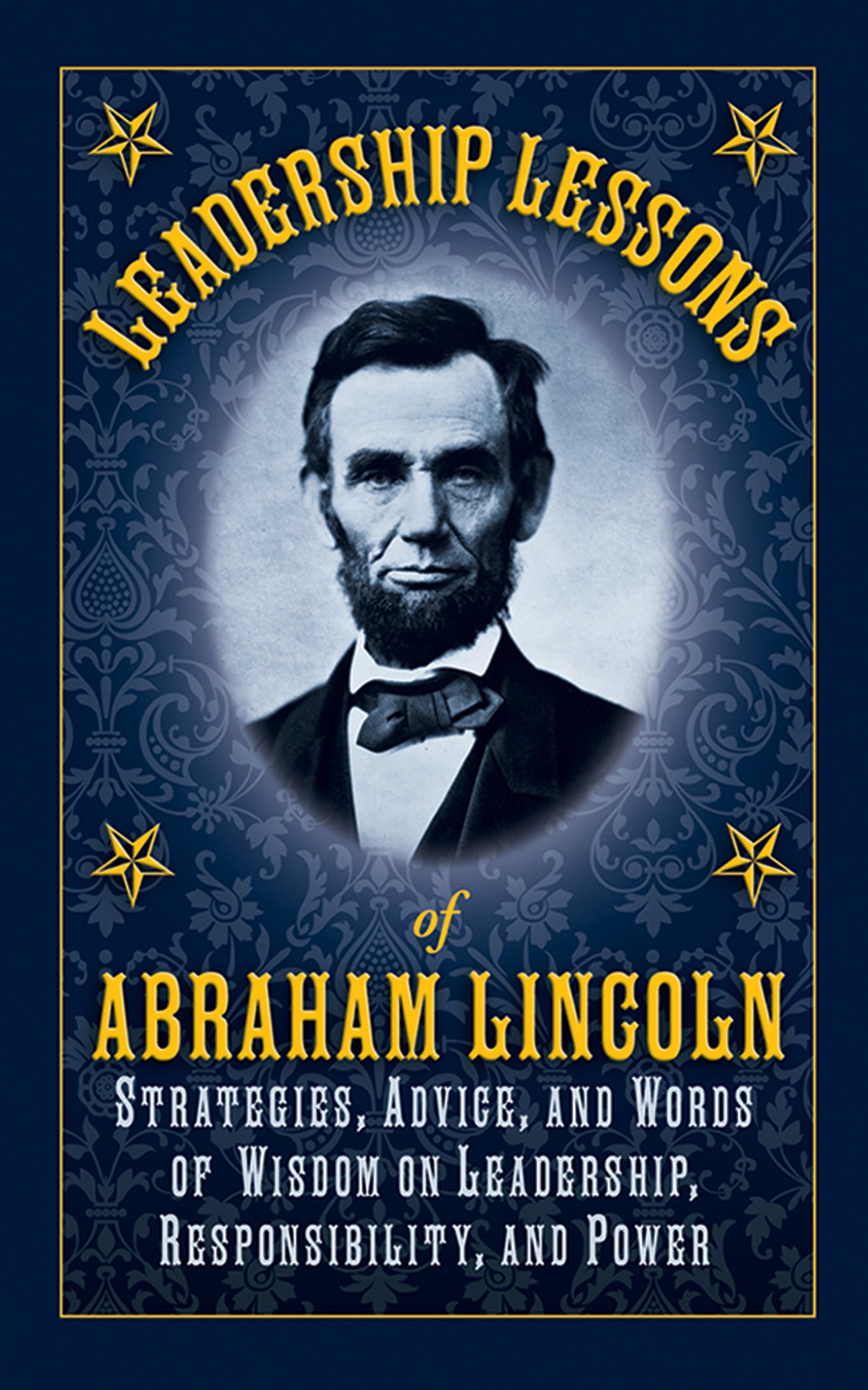 leadership_lessons_of_abraham_lincoln_wisdom_power
